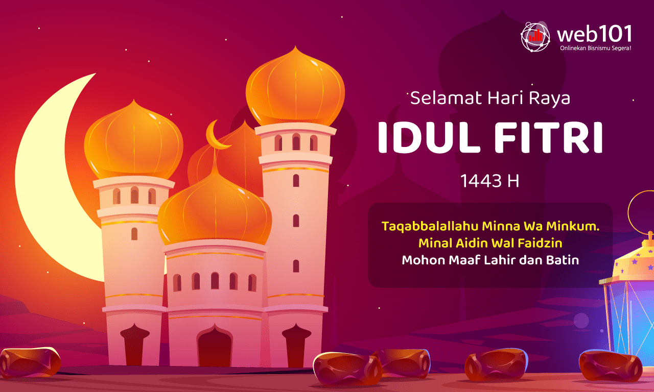 Perubahan Layanan Web101 Pada Libur Lebaran 2022